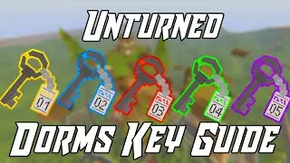 Unturned Elver: Dorm keys guide