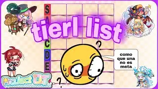 project qt tier list /// Project QT en español