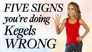 5 signs you’re doing Kegels WRONG (and what to do instead!)