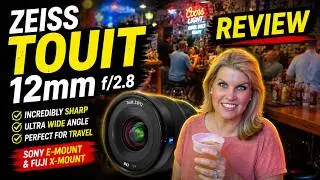 Zeiss Touit 12mm f/2.8 Review (Sony E-Mount & Fuji X-Mount)