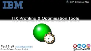 ITX Profiling & Optimisation Tools