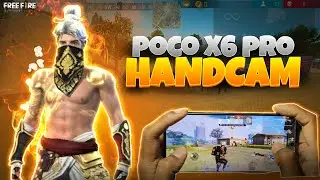POCO X6 PRO 5G  FREE FIRE MAX TEST ULTRA HIGH SETTINGS HANDCAM  #freefire #freefiremax
