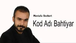 Mustafa Bozkurt Kod Adı Bahtiyar - www.radyobox.com