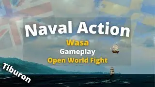 Naval Action Wasa Open World (PVP) Ep.4