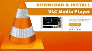 How to download and install VLC Media Player in Windows