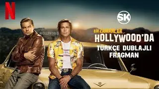Bir Zamanlar... Hollywood'da (2020) | Türkçe Dublajlı Fragman | Netflix | HD