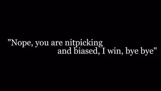 Send this to someone who is nitpicking and biased