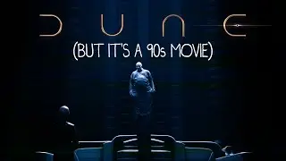 DUNE (but it's a '90s movie)