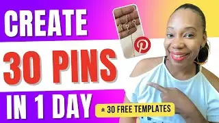 How to Create 30 Pinterest Pins in 1 Hour!