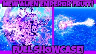 New Alien Emperor Fruit Showcase One Fruit Simulator DBZ UPDATE!