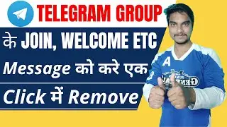 How to delete autometically welcome message in telegram group | Delete all message in telegram group