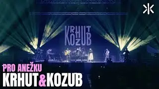 KRHUT & KOZUB | Pro Anežku | OSTRAVAR ARÉNA 2023