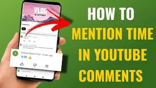 How To Mention Time In Youtube Comment | English