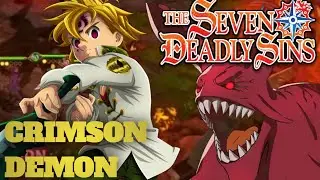 CRIMSON DEMON GUIDE | DEMON MELIODAS & KNIGHT OF DANAFOR CAIN | The Seven Deadly Sins : Grand Cross