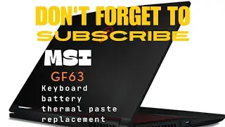 MSI GF63 Ganti keyboard | Battery | repasta
