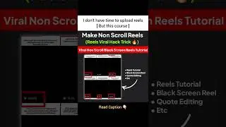 Make Viral Non Scroll Reels on Instagram 🔥Black Screen Reels Not Scroll 