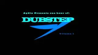 Dubstep Mix 2011 Vol.1 (1 Hour Long)