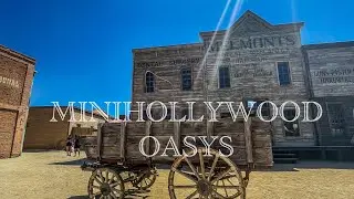 MiniHollywood Oasys Theme Park (Almería, Spain)