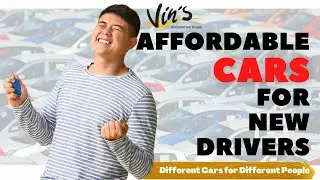 Affordable Cars for New Drivers