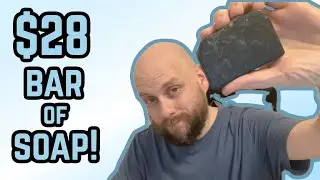 Reviewing a $28 Bar of Soap!
