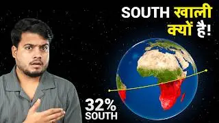Why NORTH have more Landmass Than South?