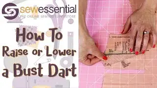 How to Raise or Lower a Bust Dart