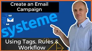 How to Setup an Email Campaign and Automate with Workflow – Using Systeme.io