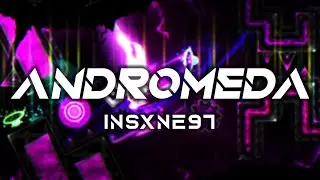 [4K] ANDROMEDA by Insxne97 | Geometry Dash