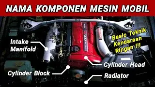 Nama Komponen Mesin Mobil Berserta Fungsinya | Pintar Otomotif