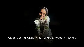 How to add a surname | Change your name