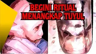 Begini Ritual Menangkap Tuyul yang Benar