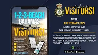 Bahamas Customs Digital Declaration for Visitors
