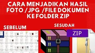 Cara menjadikan /foto /jpg/file dokumen ke folder zip