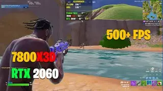 7800X3D &  RTX 2060 - Fortnite Performance Mode