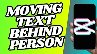 How To Make Moving Glowing Text In Capcut Pc + Text Behind Person