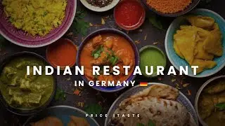 Indian Restaurant In Germany | Price And Everything