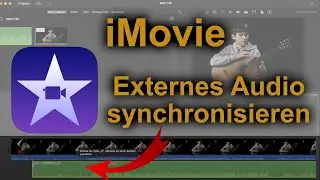 iMovie - Externes Audio Synchronisieren | Quicktipp