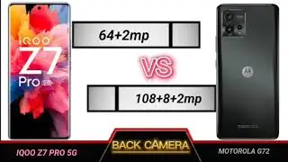iqoo z7 pro 5g vs motorola g72 full comparison.