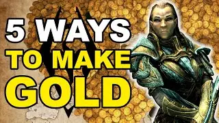 5 Ways to MAKE GOLD at LOW LEVEL in Skyrim [Elder Scrolls Guide]