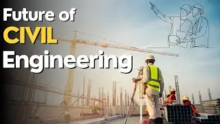 Building the Future: Amazing Advances in Civil Engineering!