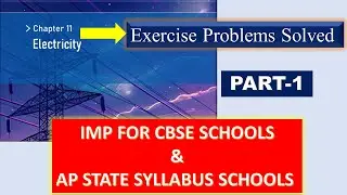 ## ELECTRICITY CHAPTER SOLVED PROBLEMS ## AP STATE NEW TEXTBOOK ## PHYSICS