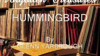 Hummigbird By Glenn Yarbrough