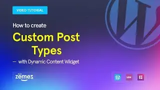 JetEngine. How to create Custom Post Types with Dynamic Content Widget