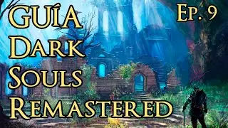 Ep. 9️⃣ | GUÍA Dark Souls Remastered | Ciudad Infestada 📖⚔️🎮 #darksouls #guia #guides #walkthrough