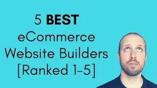 5 Best eCommerce Website Builders (Compared)