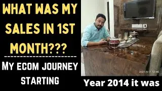 How I started my Ecom journey | My total sales in first month? | Online business |