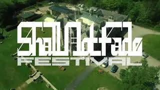 Shall Not Fade Festival 2024
