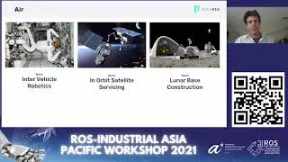 ROS-I Asia Pacific Workshop 2021 : MoveIt 2: Land, Sea, Space