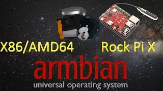 Armbian on x86/AMD64 - Radxa Rock Pi X