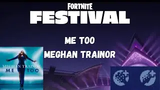 Fortnite Festival - Me Too - Meghan Trainor - Pro Lead & Bass - FLAWLESS
